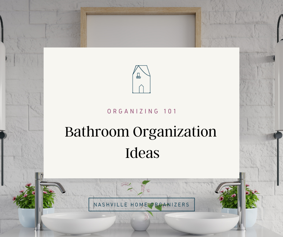 Bathroom Organization Ideas