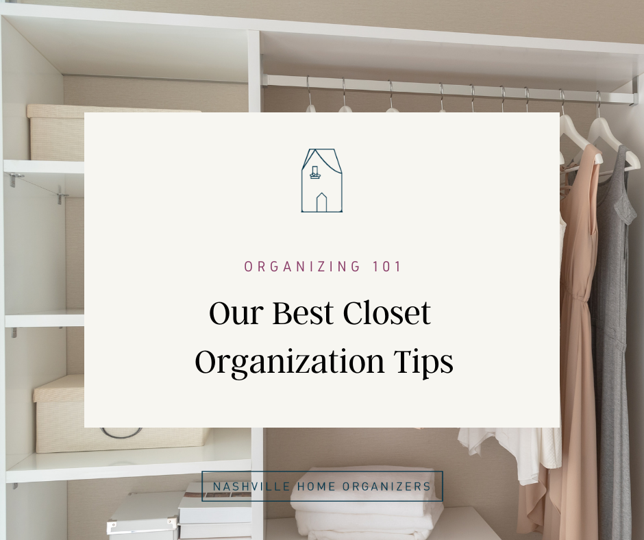 Our Best Closet Organization Tips