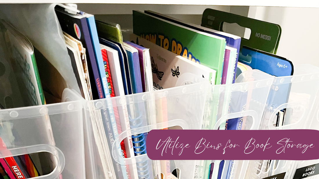 Utilize bins for book storage in your child's room or playroom.